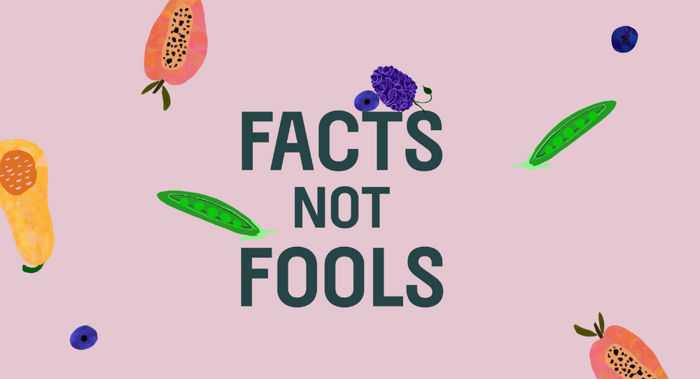 Facts Not Fools This April Fool's Day
